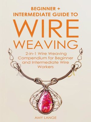 cover image of Wire Weaving